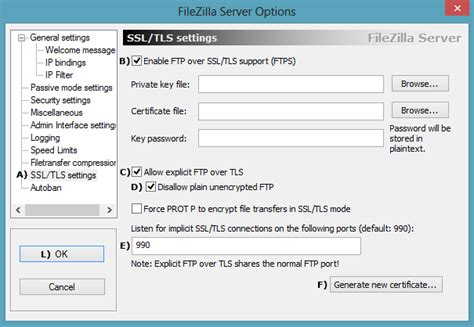 Filyzilla  In the FileZilla Server Options window, in the tree on the left side, select SSL/TLS settings 